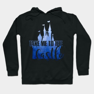 Take Me to The Castle Hoodie